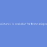 What assistance is available for home adaptation work for the elderly?